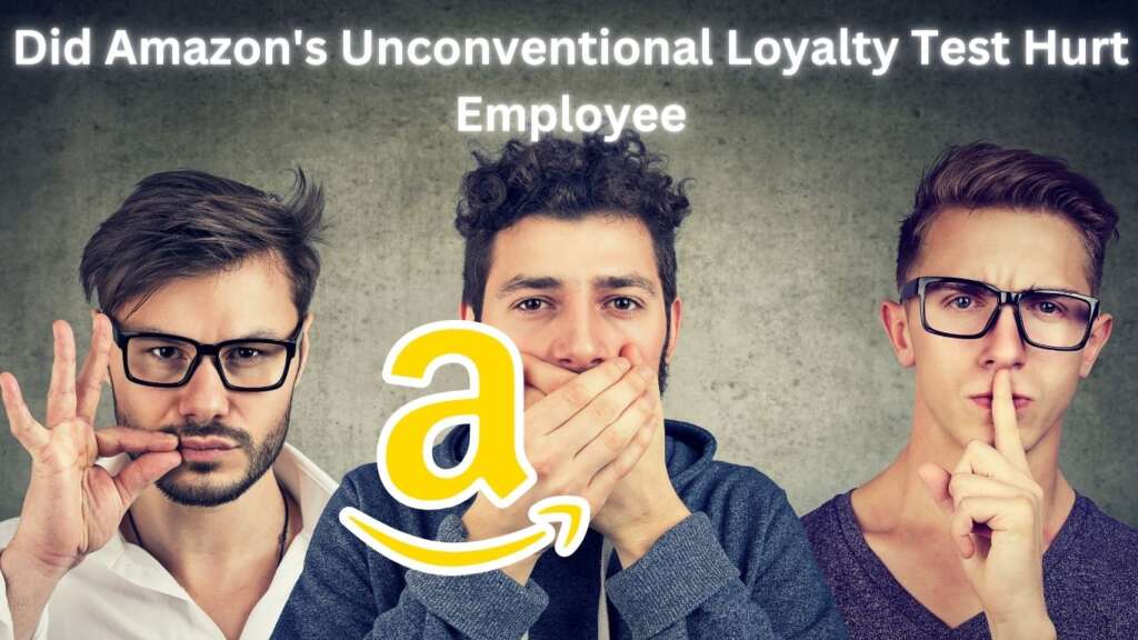 Did Amazon's Unconventional Loyalty Test